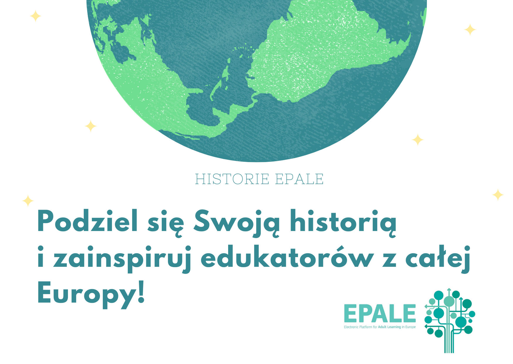 Podziel się Swoją historią i zainspiruj edukatorów z całej Europy!