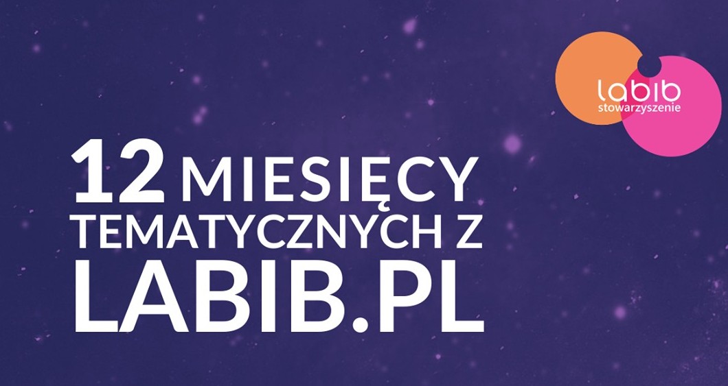12 miesięcy tematycznych z labib.pl!